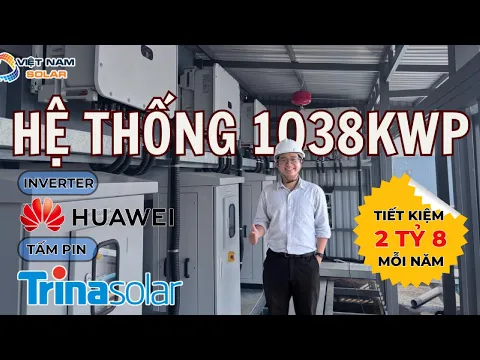 Video Dự án điện mặt trời 1.038 kWp tại nhà máy Sincetech, KCN Thành Thành Công, Tây Ninh.