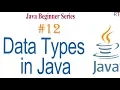 Java-12 - Data Types in Java Java Programming Tutorial