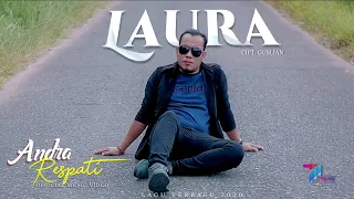 Andra Respati - LAURA (Official Music Video)