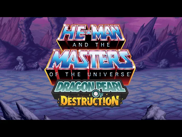 He-Man and the Masters of the Universe: Dragon Pearl of Destruction  | Announce Trailer