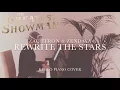 Download Lagu The Greatest Showman - Rewrite The Stars (Piano Cover) [Zac Efron \u0026 Zendaya] +Sheets