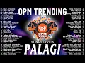 Palagi - TJ x TK💗 Best OPM Tagalog Love Songs - NEW OPM Trending 2025 Playlist