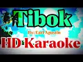 Download Lagu Tibok By: Earl Agustin HD Kaaraoke