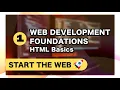 HTML Basics and Web Development Foundations Start The Web CSI VITAP Session 1