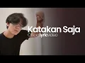 Download Lagu Khifnu - Katakan Saja (Official Lyric Video)