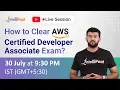 How to Pass AWS Certified Developer Associate Exam AWS Certification exam Intellipaat