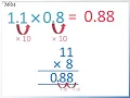 How to Multiply Decimals by Decimals
