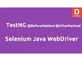 Selenium TestNG BeforeMethod AfterMethod