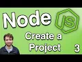 Create a Node js package json How to Create a Project - Node js Tutorial 3