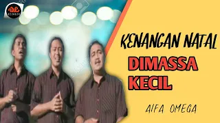 Download Kenangan Natal di Masa Kecil - Alfa Omega (Official Music Video) - Lagu Rohani Natal Manado MP3