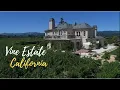 Inside Beautiful Vine Estate in California