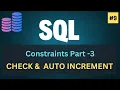SQL Constraints Check Auto Increment in SQL SQL Tutorial Hindi 9