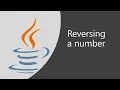 Important Java Program for Interviews Pgm 01 How to reverse a number