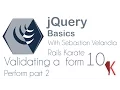 10 - Validating a form with jQuery
