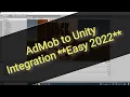 AdMob Ads to Unity Project Integration Easy Working 100 2022