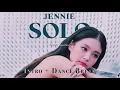 Download Lagu JENNIE - SOLO Remix (Intro + Dance Break)
