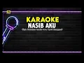 Download Lagu KARAOKE Nasib Aku - Opel hanggari | Versi slow | lagu kerinci terbaru