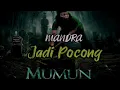 Download Lagu MANDRA - JADI POCONG [OST. POCONG MUMUN]