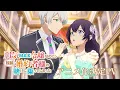 Download Lagu 『弱気MAX令嬢なのに、辣腕婚約者様の賭けに乗ってしまった』アニメ化決定PV