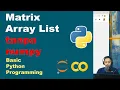 Matriks Array List di Python Basic Python Pemrograman Dasar Python Part 38