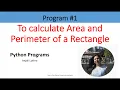 Python Programs To calculate area and perimeter of a rectangle