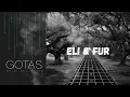 ELI & FUR - Temptation
