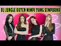 Download Lagu DJ JUNGLE DUTCH MIMPI YANG SEMPURNA