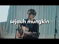 Lagu UNGU - SEJAUH MUNGKIN (Cover Akustik by Tereza) | Lagu Pop 2000an Indonesia Hits Kenangan SMA