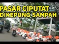 Lagu [DARURAT SAMPAH] Pasar Ciputat Tangsel Dikepung Sampah