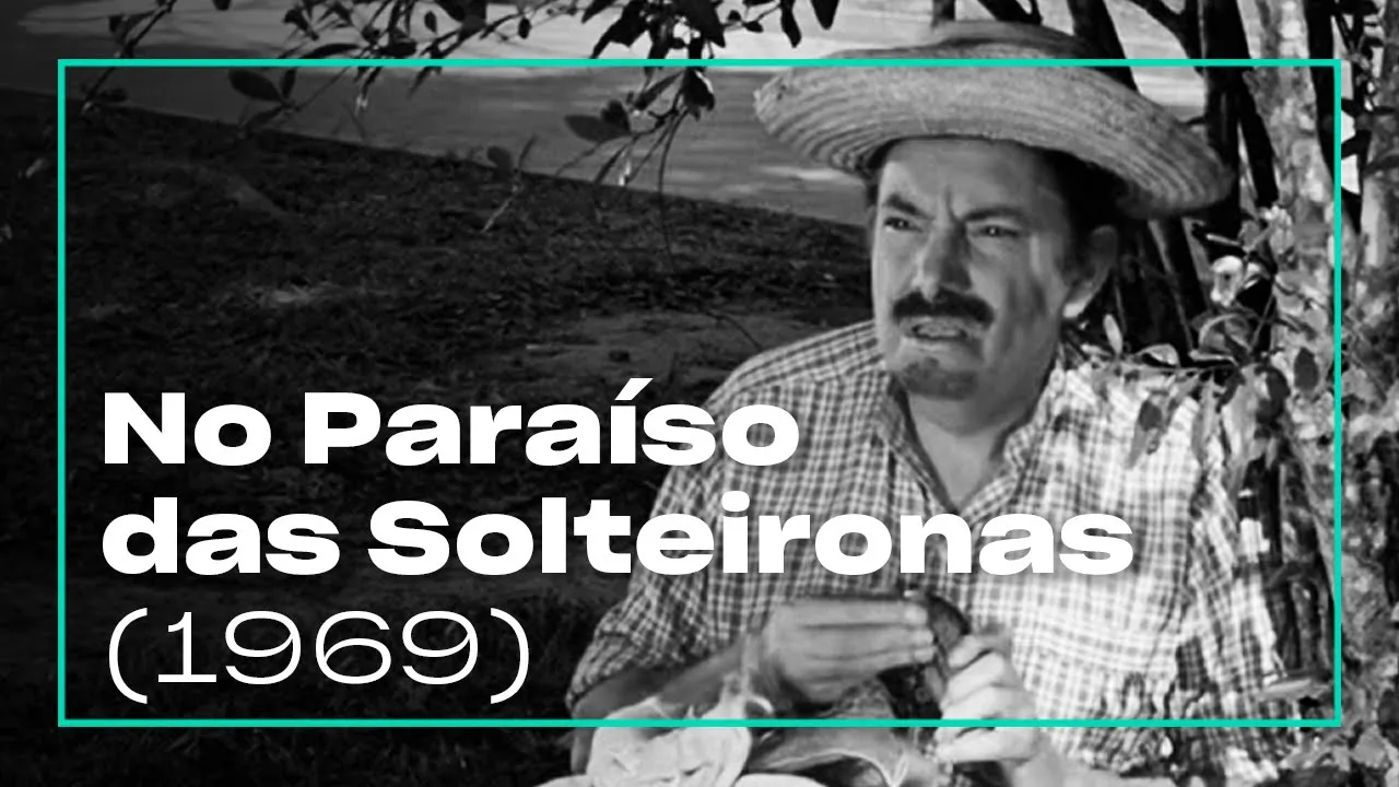 No Paraíso das Solteironas (1969) |  Filme completo com Amácio Mazzaropi