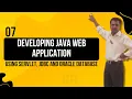 07 - Developing Java Web Application using Servlet JDBC and Oracle Database