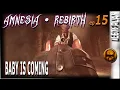 Lagu AMNESIA REBIRTH PC GAMEPLAY - BABY IS COMING. HD GAMEPLAY EP 15