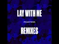 Lay With Me (Noizu Remix)