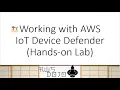 AWS Tutorials - Working with AWS IoT Device Defender
