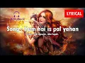 Lagu Hum Hain Is Pal Yahan (Lyrics) - Udit Narayan , Alka Yagnik
