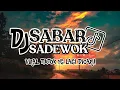 Lagu DJ DUH SAYANG NGAPUNTENE SAESTU ll DJ SABAR SADEWOK SOUND TIKTOK VIRAL 2025 !