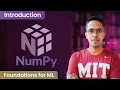 Introduction to NumPy in Python Programming foundations for Machine Learning Lecture 32