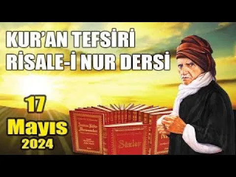 Download MP3 Risale-i Nur Dersi (17 Mayıs 2024) - Canlı Yayın