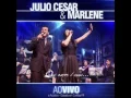 Julio Cesar e Marlene -Quem é como o nosso Deus?