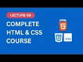 HTML CSS Tutorial for Beginners Lecture 09 Max-Width Min-Width Float CSS Combinators