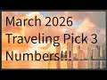 March 2026 Traveling Pick 3 Numbers