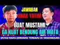 Download Lagu USTAD NANA GERHANA TERBARU | RATAPAN ANAK YATIM | SUMEDANG