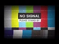 Download Lagu TV No Signal Effect - Please Stand By