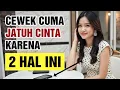 Download Lagu Wanita Jatuh Cinta Hanya Karena 2 Hal Ini