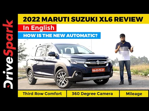 New Maruti Suzuki XL6 Review | Third Row Comfort, AT Gearbox, 360 Degree Camera, Mileage, Comfort