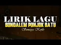 Download Lagu Lirik Bondalem Ponjok Batu - Semaya Koplo 🎵 Lirik Lagu Bali Populer 🎵 Lagu Bali Terbaru 2024