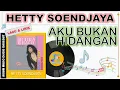 Download Lagu Lyrics - AKU BUKAN HIDANGAN - HETTY SOENDJAYA