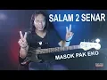 Download Lagu Salam 2 Senar MASOK PAK EKO (cover bass dangdut)