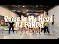 VOICE IN MY HEAD - DJ PANDA | ZUMBA | DANCE | CHOREO |WORKOUT | LELY HERLY