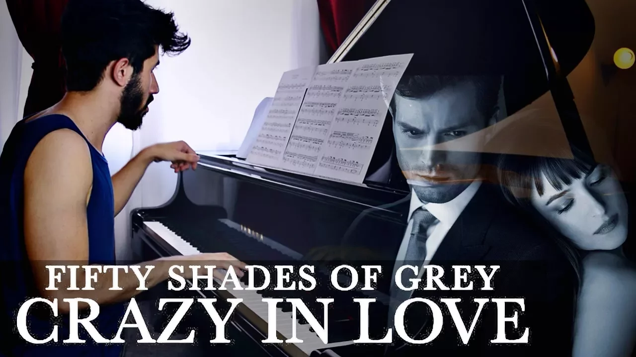 CRAZY IN LOVE - Fifty Shades of Grey (Piano Version) CRAZY IN LOVE - Fifty Shades of Grey (Piano Version)